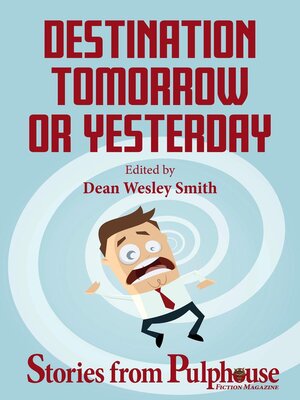 cover image of Destination Tomorrow or Yesterday